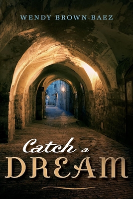 Cover for Catch a Dream