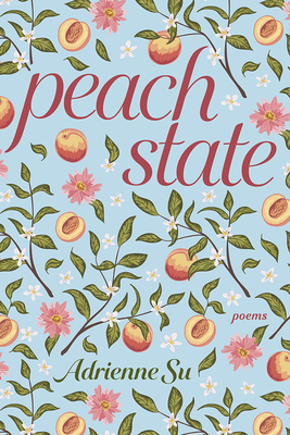 Peach State: Poems (Pitt Poetry Series) Cover Image