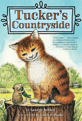 Tucker's Countryside (Chester Cricket and His Friends #2) Cover Image