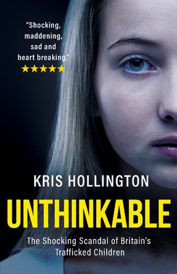 Unthinkable By Kris Hollington Cover Image
