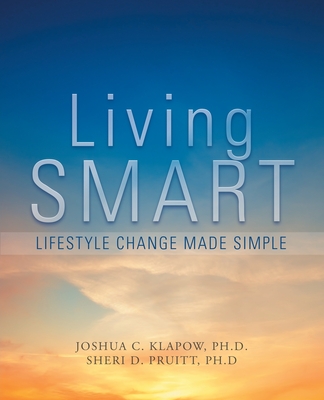 Living Smart: Lifestyle Change Made Simple Cover Image