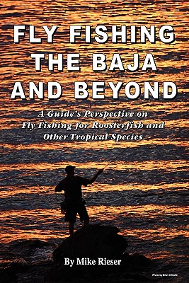 Fly Fishing the Baja and Beyond Cover Image