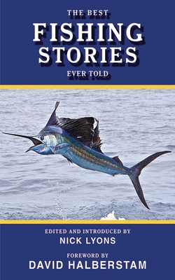 The Best Fishing Stories Ever Told (Best Stories Ever Told