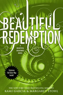 Beautiful Redemption (Beautiful Creatures #4)