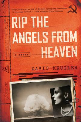 Rip the Angels from Heaven: A Novel Cover Image