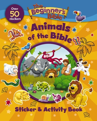 The Beginner's Bible Animals of the Bible Sticker and Activity Book Cover Image