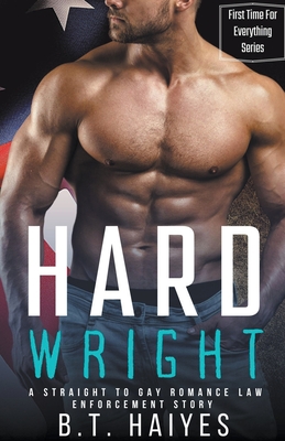 Hard Wright (First Time for Everything)