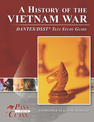 A History of the Vietnam War DANTES/DSST Test Study Guide Cover Image