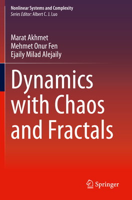 Dynamics with Chaos and Fractals (Nonlinear Systems and Complexity #29) Cover Image