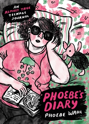 Phoebe's Diary By Phoebe Wahl Cover Image