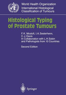 Histological Typing of Prostate Tumours (Who. World Health Organization. International Histological C) Cover Image