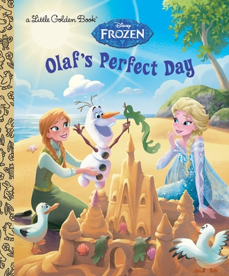 Olaf's Perfect Day (Disney Frozen) (Little Golden Book) Cover Image