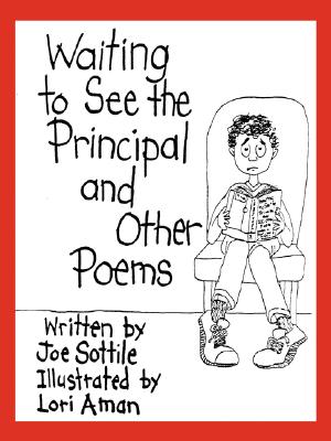 Cover for Waiting to See the Principal and Other Poems