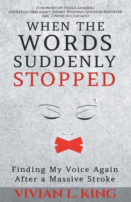 When the Words Suddenly Stopped: Finding My Voice Again After a Massive Stroke Cover Image