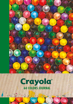 Crayola 64 Colors Journal By Crayola LLC Cover Image