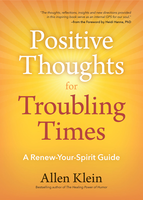 Cover for Positive Thoughts for Troubling Times