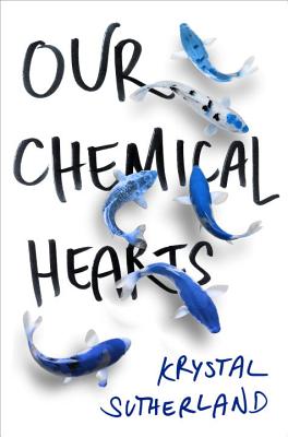 Cover Image for Our Chemical Hearts