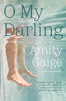 Cover for O My Darling: A Novel