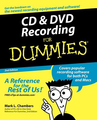 CD and DVD Recording for Dummies Cover Image