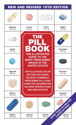 The Pill Book (15th Edition): New and Revised 15th Edition Cover Image