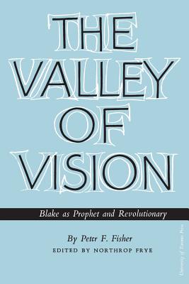 The Valley of Vision: Blake as Prophet and Revolutionary (Heritage) Cover Image