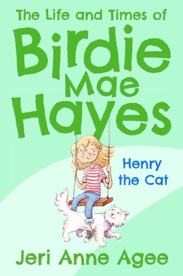 Henry the Cat: The Life and Times of Birdie Mae Hayes #2 Cover Image