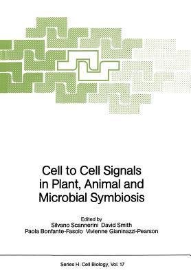 Cell to Cell Signals in Plant, Animal and Microbial Symbiosis (NATO Asi Subseries H: #17) Cover Image