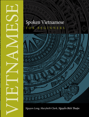 Spoken Vietnamese for Beginners Cover Image