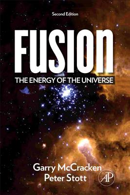 Fusion: The Energy of the Universe By Garry McCracken, Peter Stott Cover Image