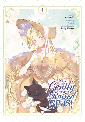 My Gently Raised Beast, Vol. 4 Cover Image