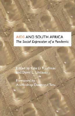 AIDS and South Africa: The Social Expression of a Pandemic Cover Image