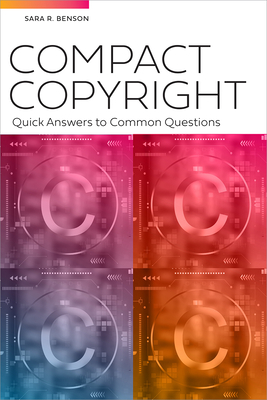 Compact Copyright: Quick Answers to Common Questions Cover Image