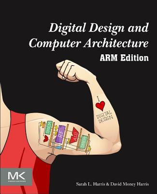 Digital Design and Computer Architecture, Arm Edition Cover Image