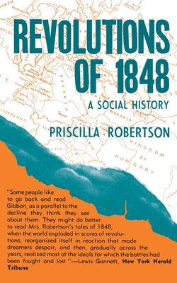 Revolutions of 1848: A Social History Cover Image