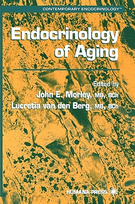 Endocrinology of Aging (Contemporary Endocrinology #20) Cover Image