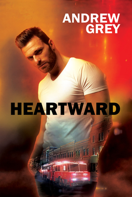 Heartward By Andrew Grey Cover Image