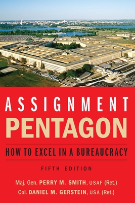 Assignment: Pentagon: How to Excel in a Bureaucracy Cover Image