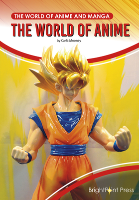 The World of Anime Cover Image