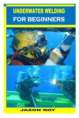Underwater Welding for Beginners Cover Image
