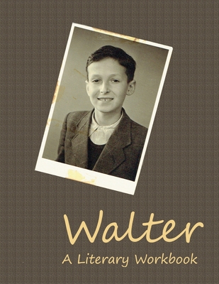 Walter: A Literary Workbook Cover Image