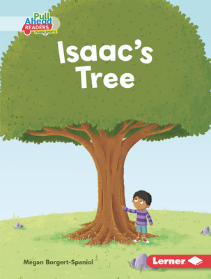 Isaac&#039;s Tree (Helpful Habits (Pull Ahead Readers People Smarts -- Fiction))