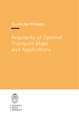 Regularity of Optimal Transport Maps and Applications Cover Image