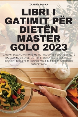 Libri I Gatimit Për Dietën Master Golo 2023 By Zamira Toska Cover Image