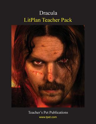 Litplan Teacher Pack: Dracula