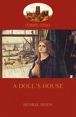 A Doll's House (Aziloth Books) By Henrik Ibsen Cover Image