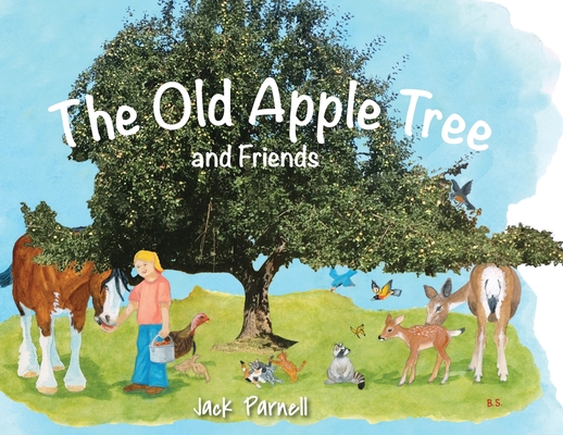 The Old Apple Tree and Friends Cover Image