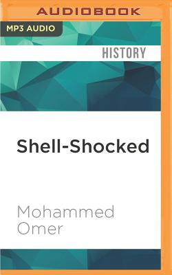 Shell-Shocked: On the Ground Under Israel's Gaza Assault Cover Image