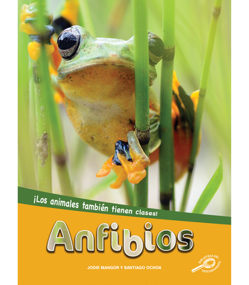 Anfibios: Amphibians Cover Image
