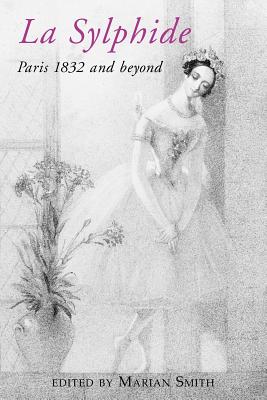 La Sylphide - 1832 and Beyond. Cover Image