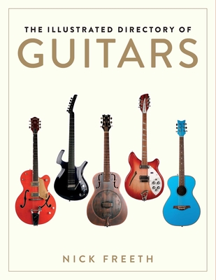 The Illustrated Directory of Guitars Cover Image